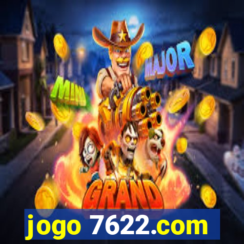 jogo 7622.com