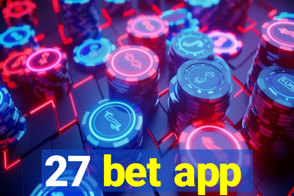 27 bet app