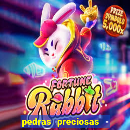 pedras preciosas - jogos - racha cuca