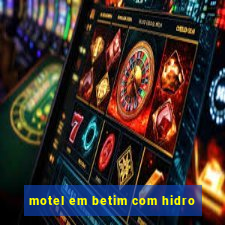 motel em betim com hidro