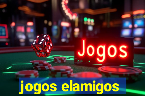 jogos elamigos