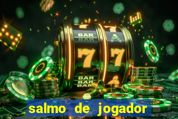 salmo de jogador de futebol