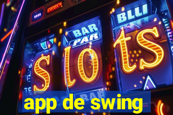 app de swing