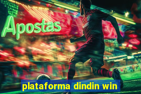 plataforma dindin win