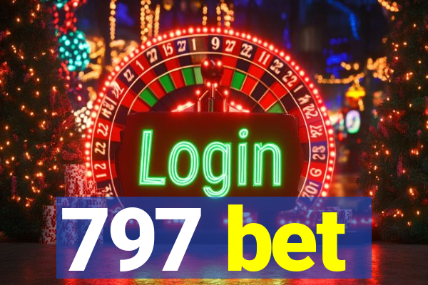 797 bet