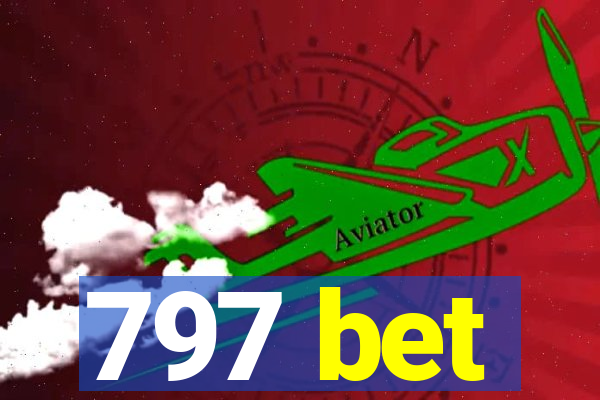 797 bet