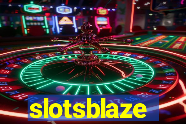 slotsblaze