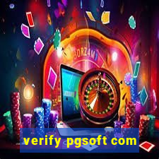 verify pgsoft com