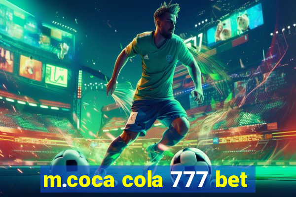 m.coca cola 777 bet