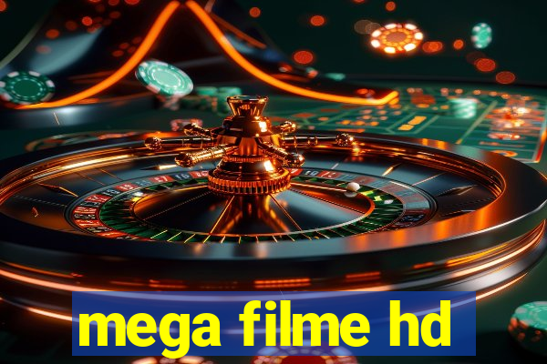 mega filme hd