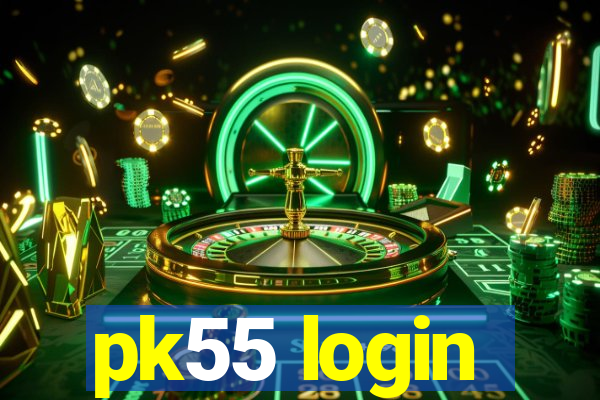 pk55 login