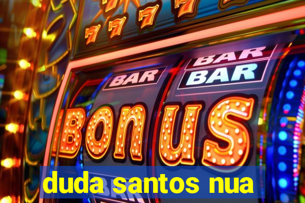 duda santos nua