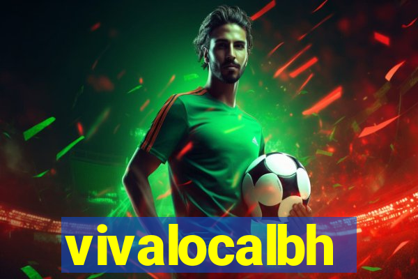 vivalocalbh