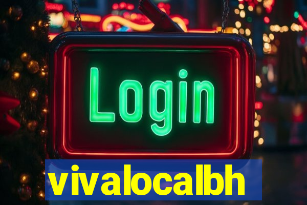 vivalocalbh