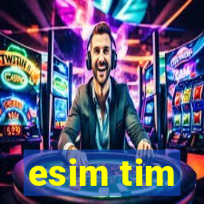 esim tim