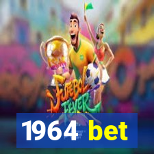 1964 bet