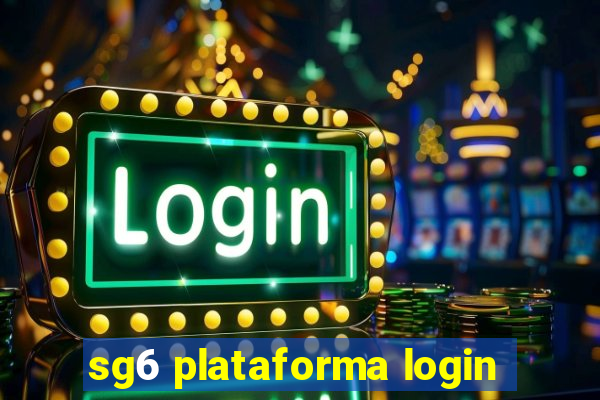 sg6 plataforma login