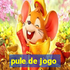 pule de jogo