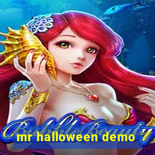 mr halloween demo