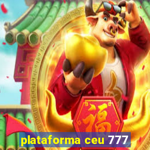 plataforma ceu 777