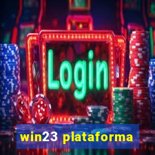 win23 plataforma