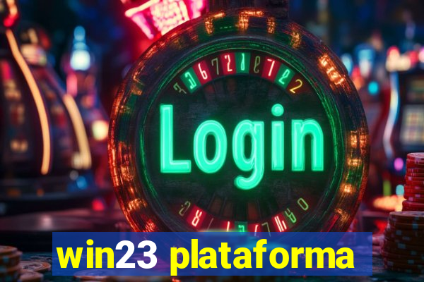 win23 plataforma