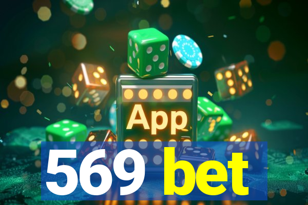 569 bet