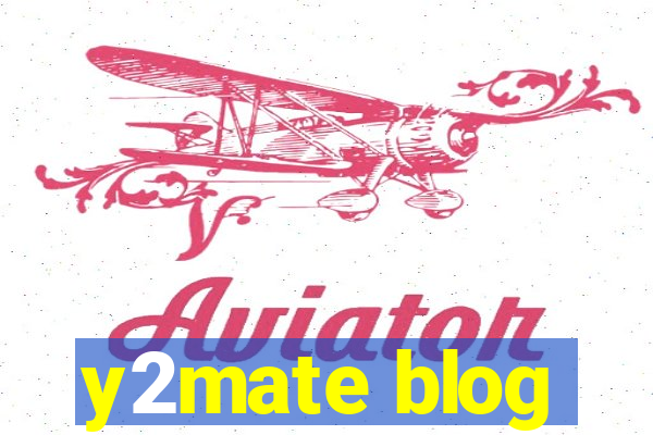 y2mate blog