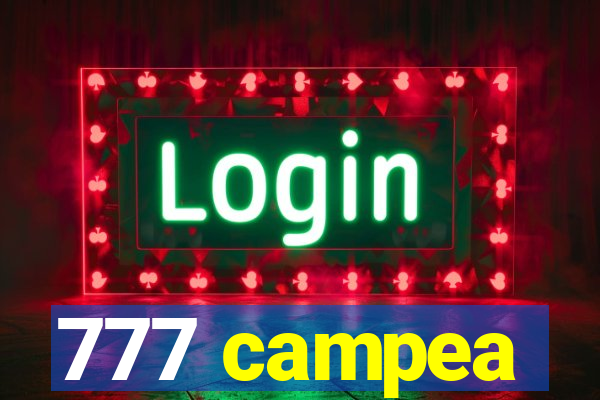 777 campea