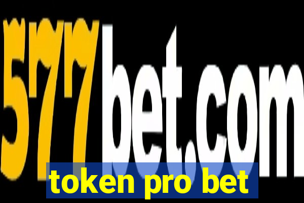 token pro bet