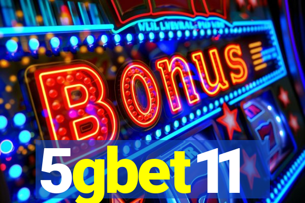 5gbet11