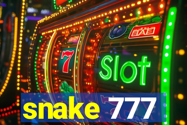 snake 777