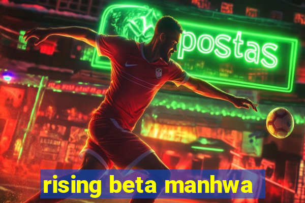 rising beta manhwa