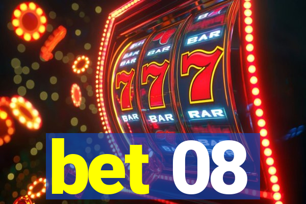 bet 08