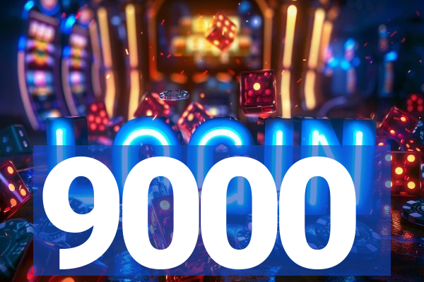 9000