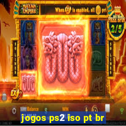 jogos ps2 iso pt br