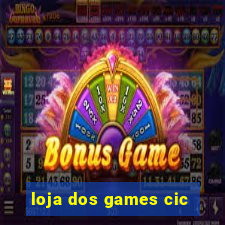 loja dos games cic