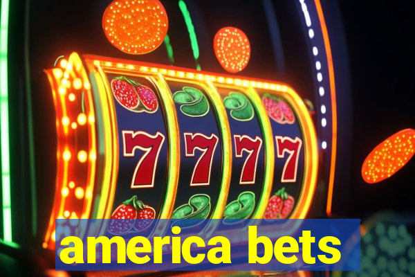 america bets