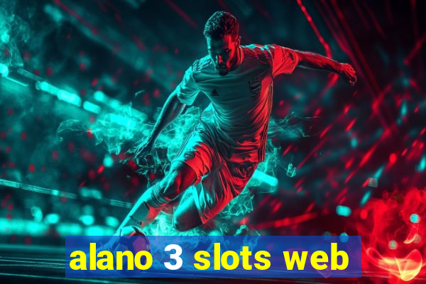 alano 3 slots web