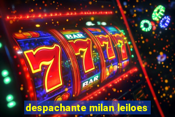 despachante milan leiloes