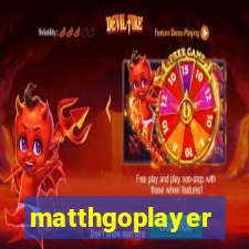 matthgoplayer