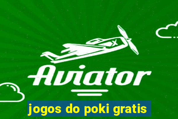 jogos do poki gratis