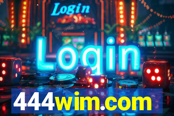 444wim.com