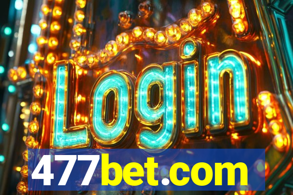 477bet.com