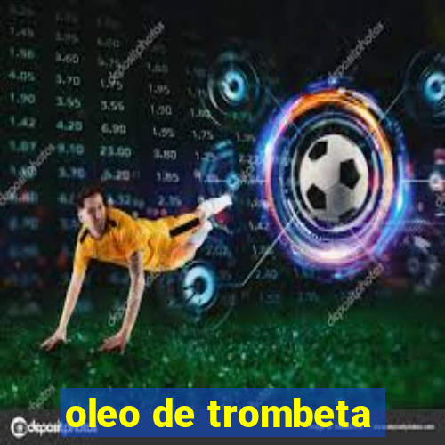 oleo de trombeta