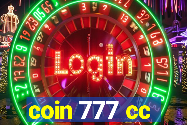 coin 777 cc