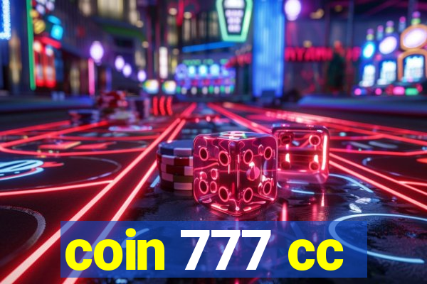 coin 777 cc