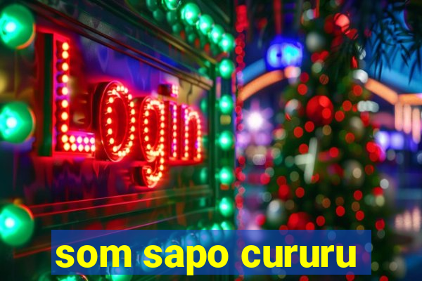 som sapo cururu