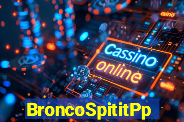 BroncoSpititPp