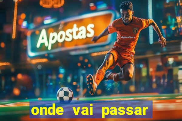 onde vai passar jogo do vasco